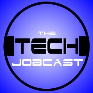 The Tech Jobcast