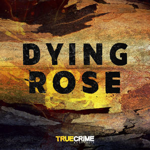 Introducing: Dying Rose Episode 1