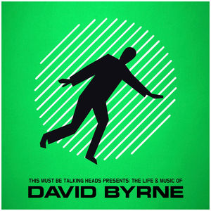 15 | Meet David Byrne: Fame redeems the oddball