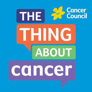 Introducing Cancer Council Podcasts