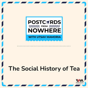 The Social History of Tea
