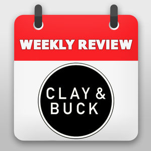 Weekly Review With Clay and Buck H2 - Karol Markowicz
