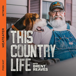Ep. 201: THIS COUNTRY LIFE - Working with My Dad