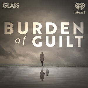 Introducing: Burden of Guilt - Episode 1