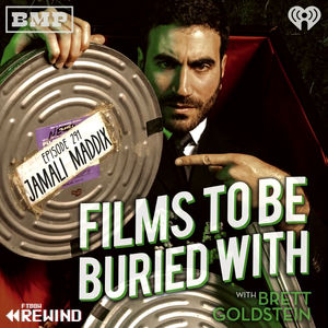 Jamali Maddix (episode 139 rewind!) • Films To Be Buried With with Brett Goldstein #291