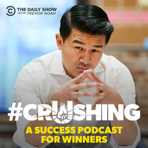 #Crushing: A Success Podcast for Winners