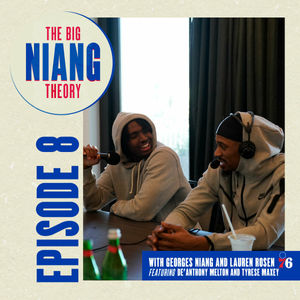 Episode Eight | De'Anthony Melton and Tyrese Maxey