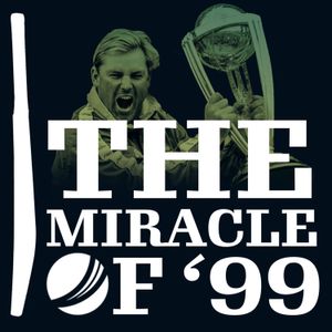 This is Episode 2 of the new four-part series, The Miracle of '99, brought to you by Fox Cricket.
Steve Waugh's side got...