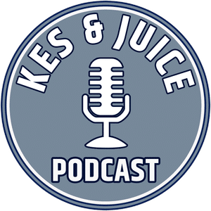 Kes & Juice Podcast