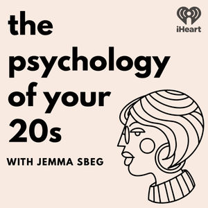 130. Relationship anxiety and being 'forever single' in your 20s ft. Katy Bellotte