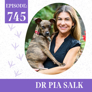 The Human-Animal Bond w/ Dr Pia Salk