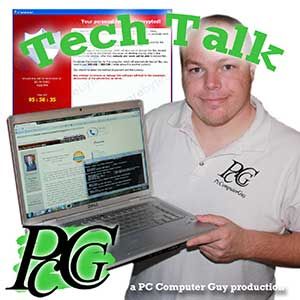 PC Computer Guy - Tech Talk