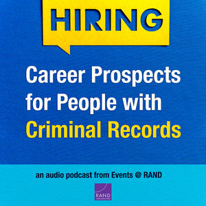 Career Prospects for People With Criminal Records: From the Community Corrections Lens