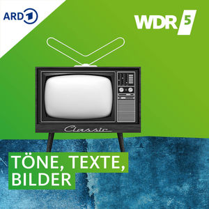 WDR 5 Töne, Texte, Bilder