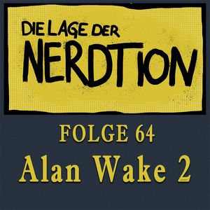 Folge 64 - Alan Wake 2