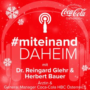 #miteinand daheim mit Dr. Reingard Glehr und Herbert Bauer